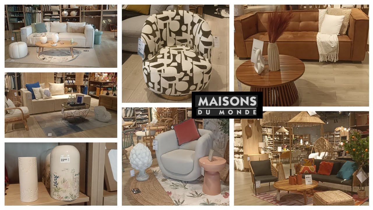 MAISONS DU MONDE NOUVEAUTÉS MEUBLÉS DÉCORATION INTÉRIEUR ET EXTÉRIEUR