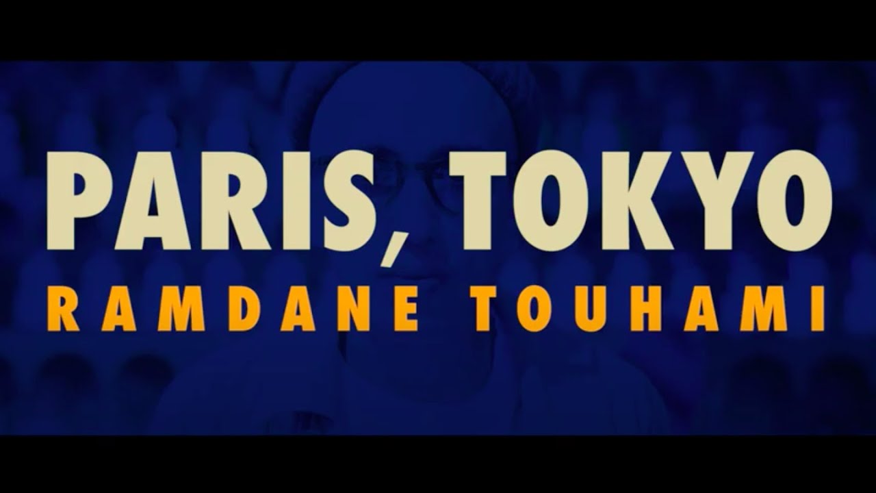 Paris, Tokyo: Ramdane Touhami
