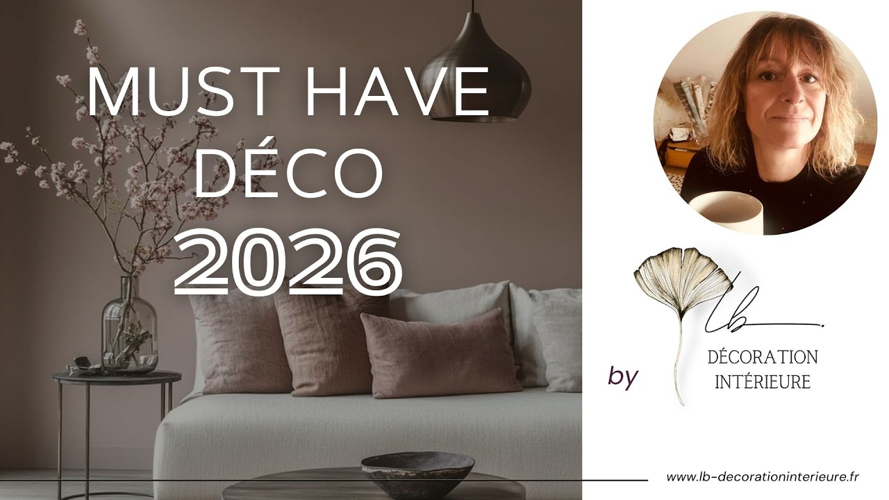 Must-have déco 2026 : couleurs, matières et meubles qui vont tout changer !