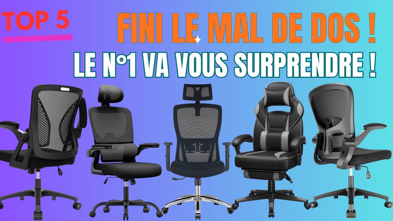 Top 5 Meilleurs Fauteuils de Bureau Ergonomiques en 2025 ! (Ne faites plus cette erreur)